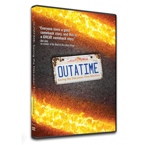 OUTATIME DVD with BONUS CONTENT
